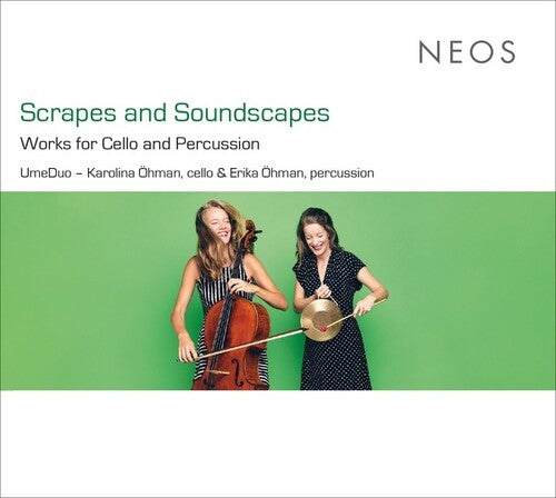 Umeduo: Scrapes & Soundscapes: Works Cello & Percussion  ( CD )