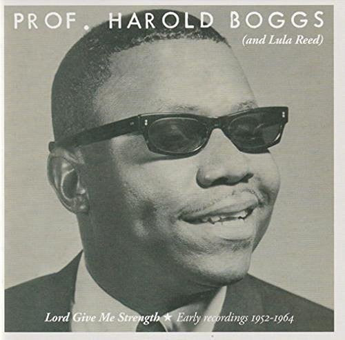 Harold Boggs: Lord Give Me Strength  ( CD )