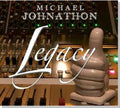 Michael Johnathon: Legacy  ( CD )