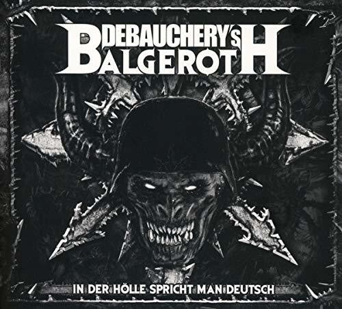 Debauchery vs Balgeroth: In Der Holle Spricht Man Deutsch - CD