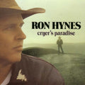 Ron Hynes: Cryers Paradise  ( CD )
