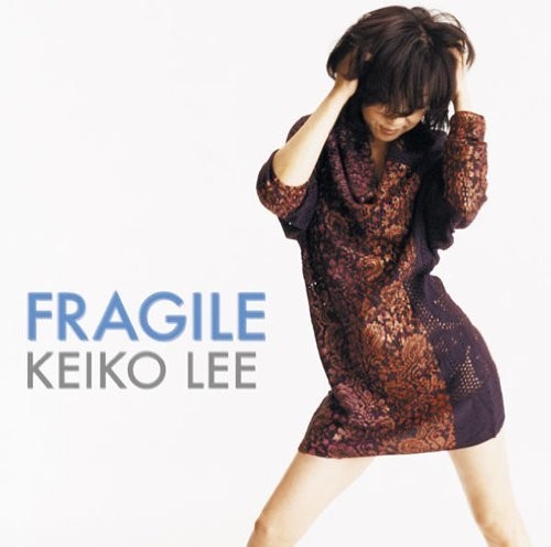 Keiko Lee: Fragile - SUPER-AUDIO CD