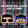 Salazar, George / Iconis, Joe: Two-Player Game - CD
