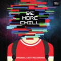 Joe Iconis: Be More Chill (Original Cast Recording) - VINYL