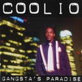Coolio -  Gangsta's Paradise ( VINYL )