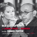 Eisler / Kunz: Rea Claudia Kost Sings Hanns Eisler & Barbara  ( CD )