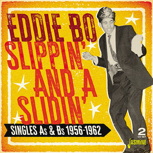 Eddie Bo: Slippin' & A Slidin': Singles As & Bs 1956-1962 - Original RecordingsRemastered  ( CD )