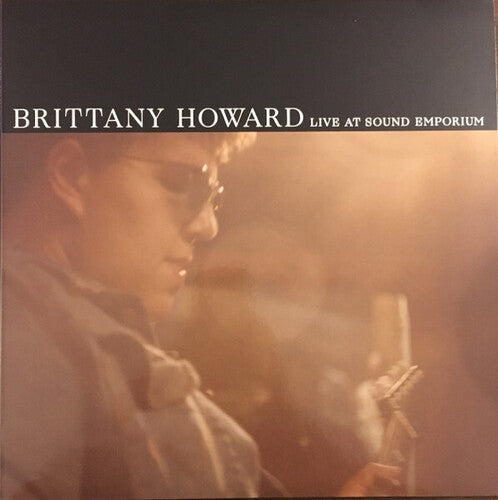 Brittany Howard: Live At Sound Emporium - VINYL