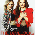 The Lovelocks: 20 Dollars in My Pocket  ( CD )