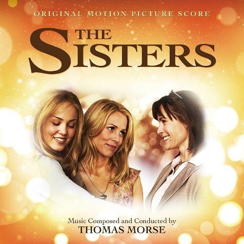 Thomas Morse: The Sisters (Original Motion Picture Score) - CD