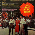 Hugo Friedhofer: The Sun Also Rises (Original Soundtrack) - CD
