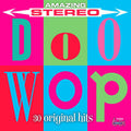 Various Artists: Amazing Stereo Doo Wop (Various Artists) - CD