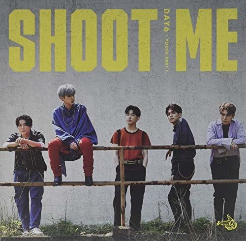 Day6: Shoot Me: Youth Part 1 - CD