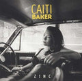 Caiti Baker: Zinc - VINYL