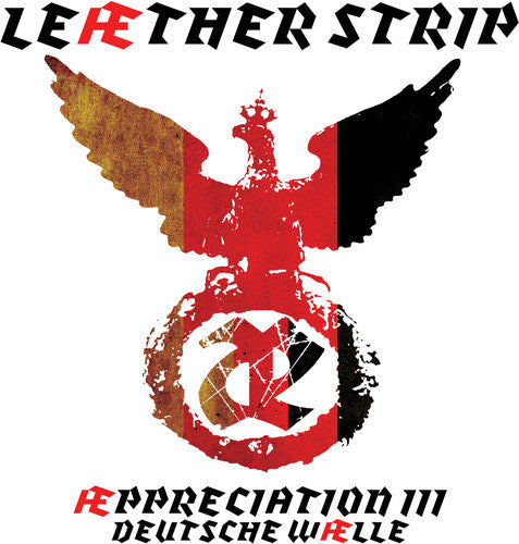 Leather Strip: Appreciation Iii Deutsche Walle  ( CD )