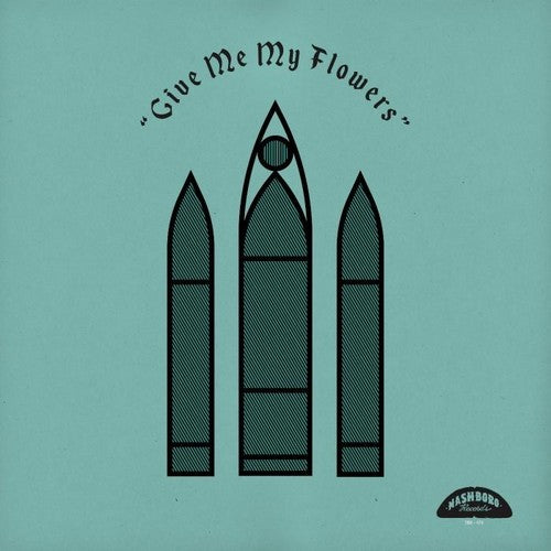 Various Artists: Give Me My Flowers (Various Artists) - Vinyl