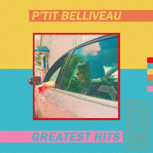P'Tit Belliveau: Greatest Hits Vol 1 - Vinyl