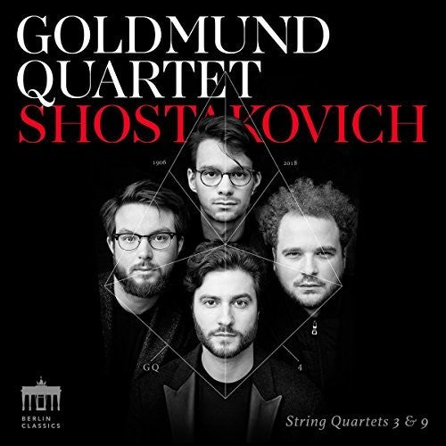Shostakovich / Goldmund Quartet: String Quartets 3 & 9  ( CD )