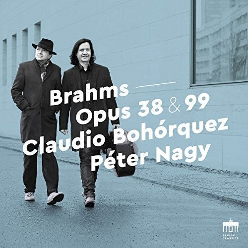 Johannes Brahms / Nagy: Opus 38 & 99  ( CD )