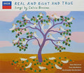 Calvin Bowman: Real & Right & True  ( CD )