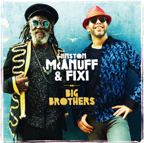 McAnuff, Winston / Fixi: Big Brothers - CD