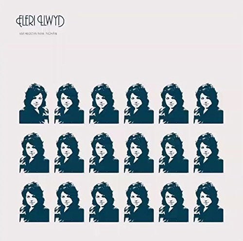Eleri Llwyd: Am Heddiw Mae 'Nghan - Vinyl