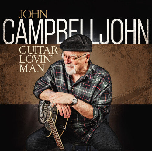 John Campbelljohn: Guitar Lovin Man  ( CD )