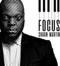 Shaun Martin: Focus - CD