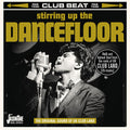Stirring Up the Dancefloor: Original Sound of UK: Stirring Up The Dancefloor: Original Sound Of UK Club Land / Various - CD