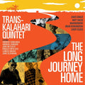 Trans-Kalahari Quintet: Long Journey Home  ( CD )