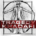 Tragedy Khadafi: The Builders  ( CD )