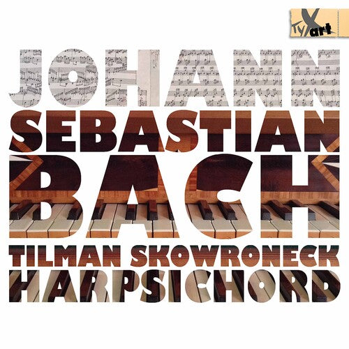Tilman Skowroneck: Works for Hapsichord  ( CD )