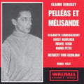 Schwarzkopf: Pelleas Et Melisande  ( CD )