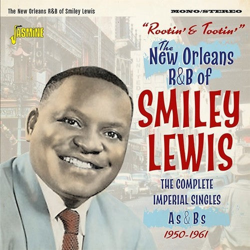 Smiley Lewis: Rootin & Tootin The New Orleans R&B Of Smiley Lewis: Complete ImperialSingles As & Bs 1950-1961  ( CD )