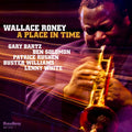 Wallace Roney: A Place In Time - VINYL