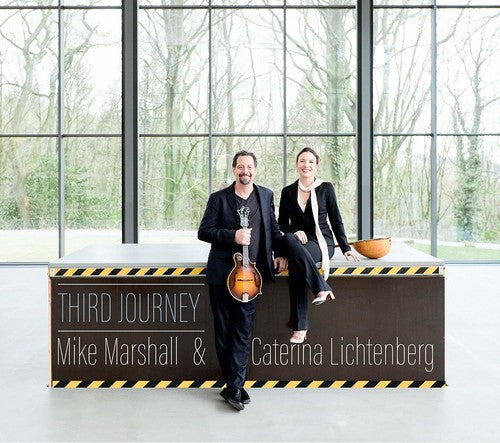 Mike Marshall & Caterina Lichthenberg: Third Journey  ( CD )