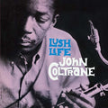 John Coltrane: Lush Life - VINYL