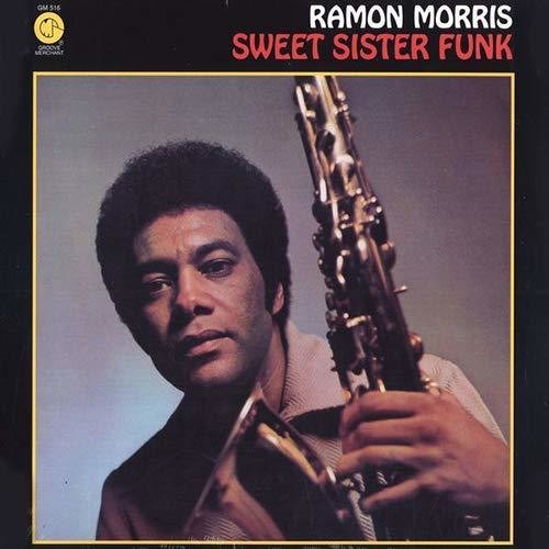 Ramon Morris: Sweet Sister Funk - CD