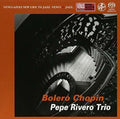Pepe Rivero: Bolero Chopin - SUPER-AUDIO CD