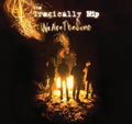 The Tragically Hip: We Are The Same: International Version - CD