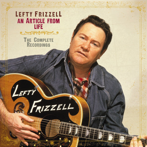 Lefty Frizzell: An Article From Life: The Complete Recordings - CD