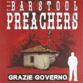 Bar Stool Preachers: Grazie Governo - VINYL