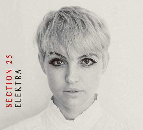 Section 25: Elektra - CD