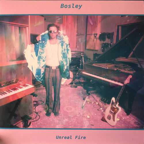 Bosley: Unreal Fire - VINYL
