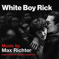 Max Richter: White Boy Rick (Original Motion Picture Soundtrack) - CD