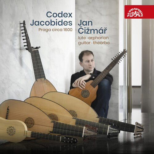 Cizmar  Renaissance Flute Consort  Bohemian Lute Orchestra  Tesarova  Uhlirova: Codex Jacobides  ( CD )