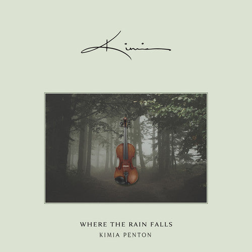 Kimia Penton: Where The Rain Falls Ep - CD