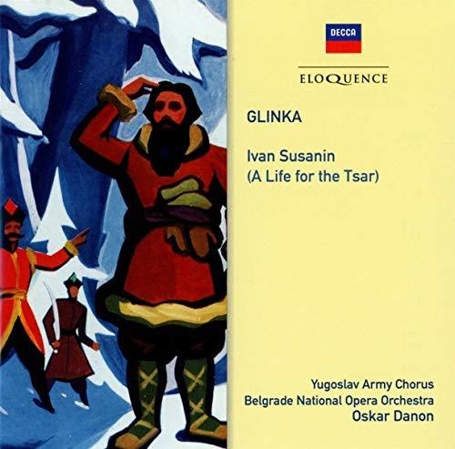 Danon, Oskar: Glinka: Ivan Susanin (A Life For The Tsar)  ( CD )