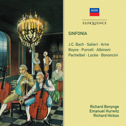 Bonynge, Richard / Hurwitz, Emanuel / Hickox, Richard: Sinfonia: Salieri, J.C. Bach, Arne, Purcell, Albinoni, Pachelbel  ( CD )