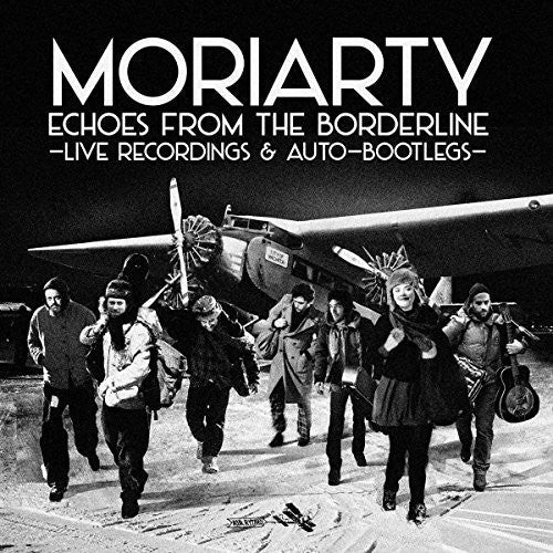 Moriarty: Echoes From The Borderline - VINYL